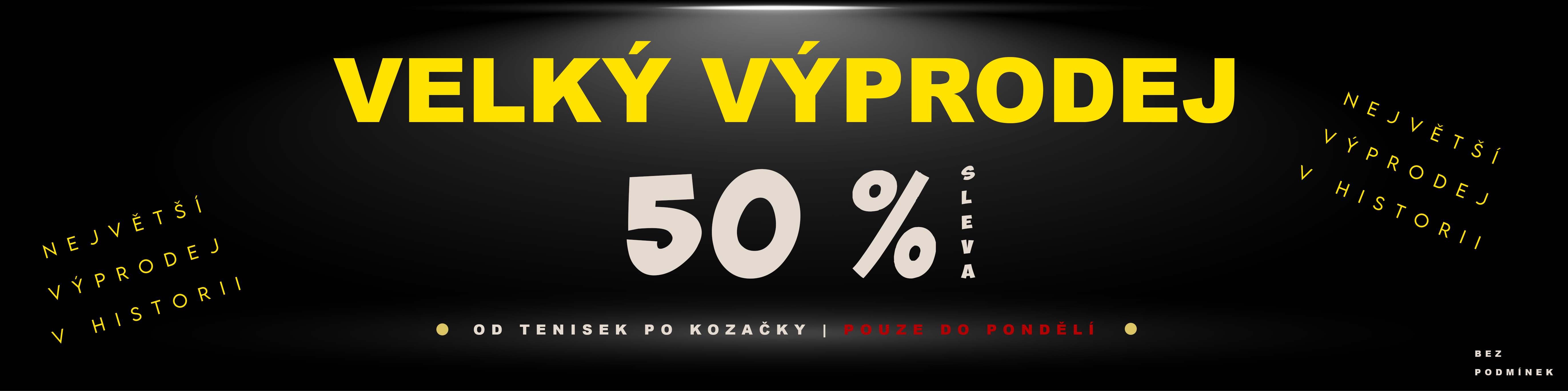 Velky vyprodej -50 %