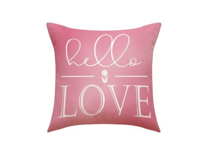 Růžový povlak na polštář HELLO LOVE 45x45 cm, romantický design, snadná údržba, ideální doplněk do ložnice či obýváku.