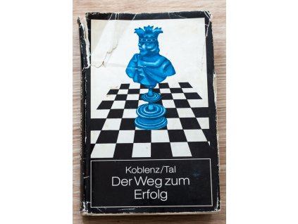 Koblenz / Tal; Der Weg zum Erfolg