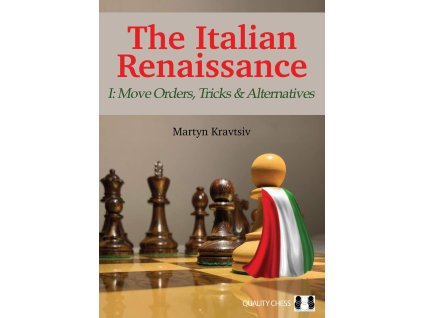 The Italian Renaissance I: Move Orders, Tricks and Alternatives