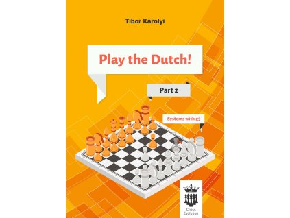 Play the Dutch! - Part 2