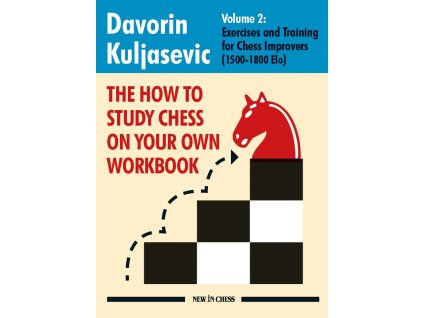 The How to Study Chess on Your Own Workbook Volume 2
