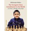 6657 the youngest chess grandmaster in the world