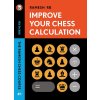 Improve Your Chess Calculation
