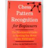 Chess Pattern Recognition for Beginners