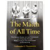 The Match of All Time