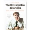 The Unstoppable American