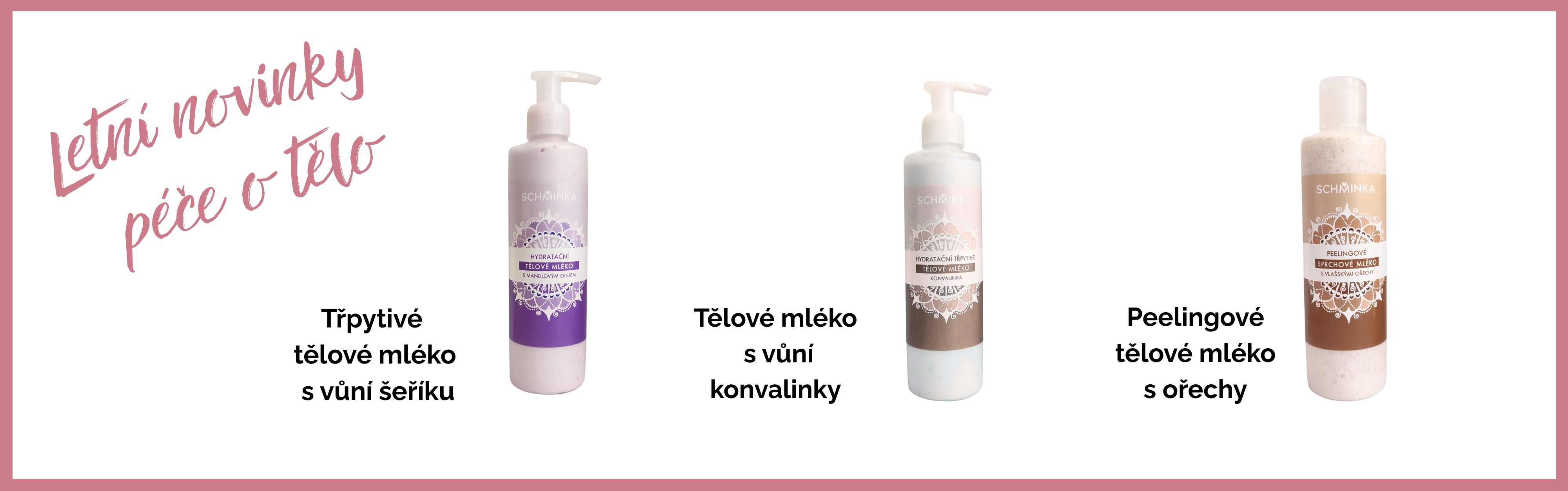 Letní novinky - česká kosmetika - tělové mléka