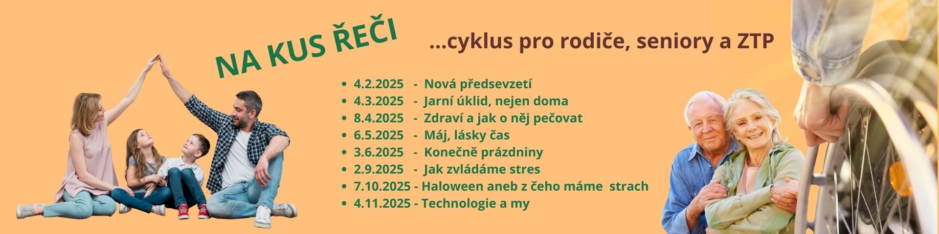 ...cyklus pro rodiče, seniory a ZTP