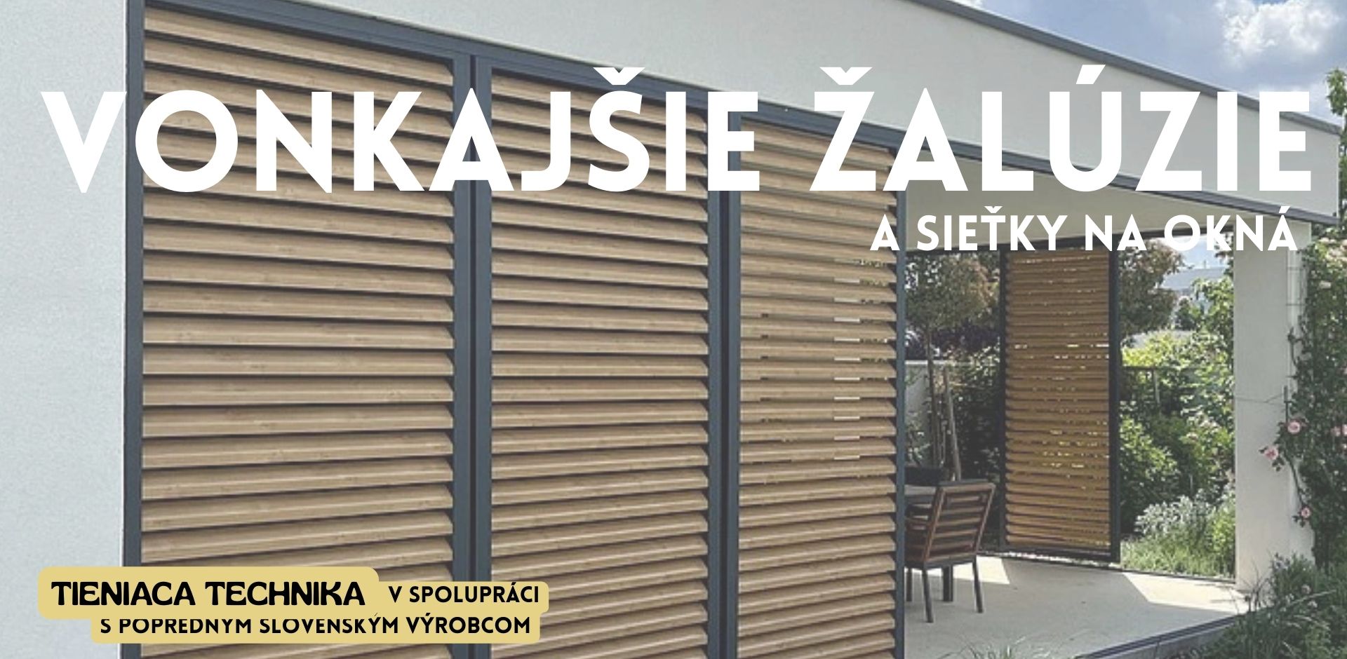 Vonkajšie žalúzie S dušou dizajn