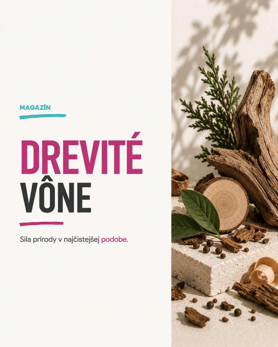Drevité vône