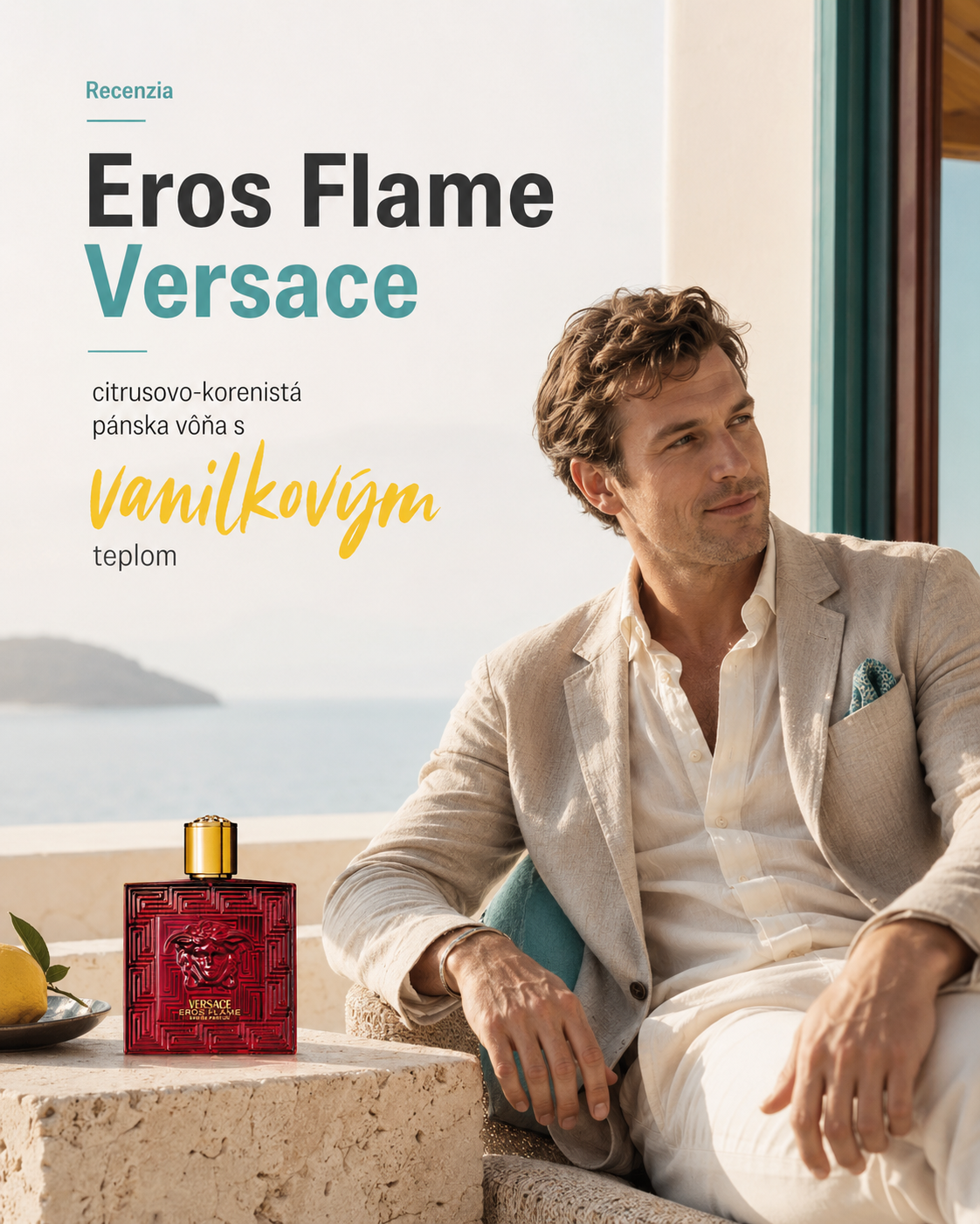 Recenzia: Eros Flame Versace citrusovo-korenistá pánska vôňa s vanilkovým teplom