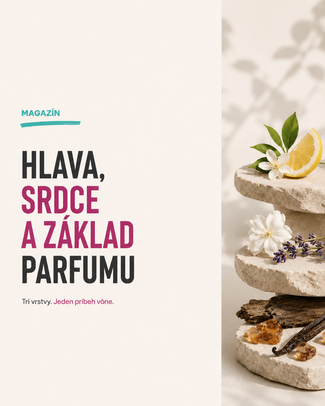 Hlava, srdce a základ parfumu