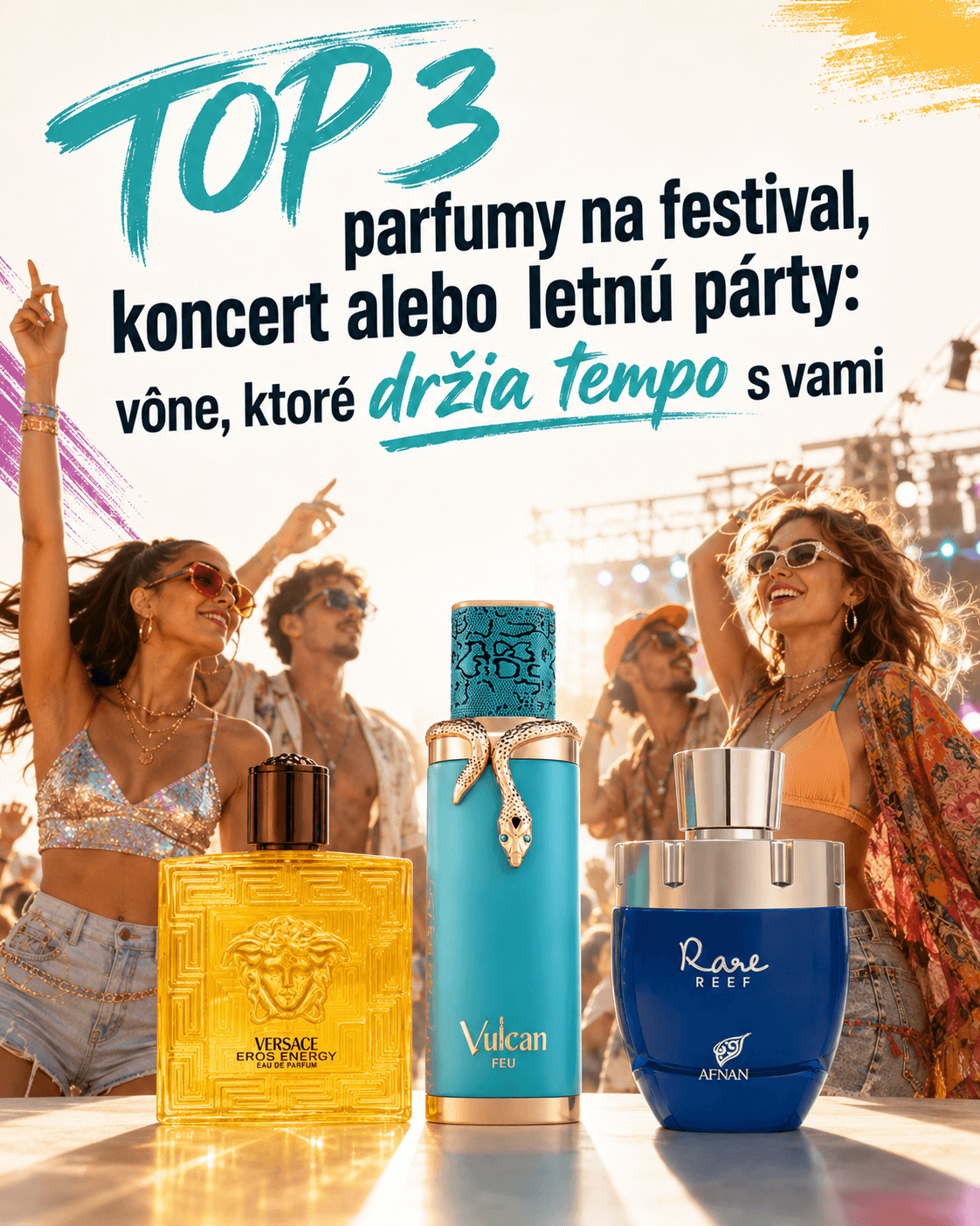 TOP 3 parfumy na festival, koncert alebo letnú párty: vône, ktoré držia tempo s vami