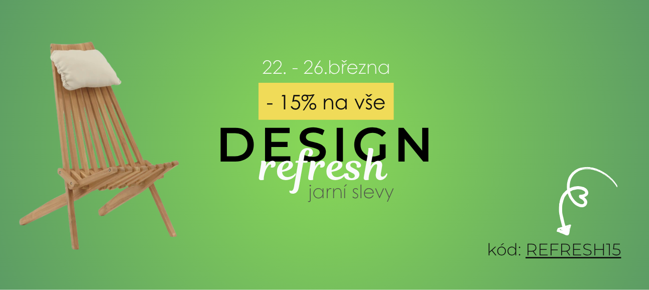 Refresh Design: Vše se slevou -15 % jen teď