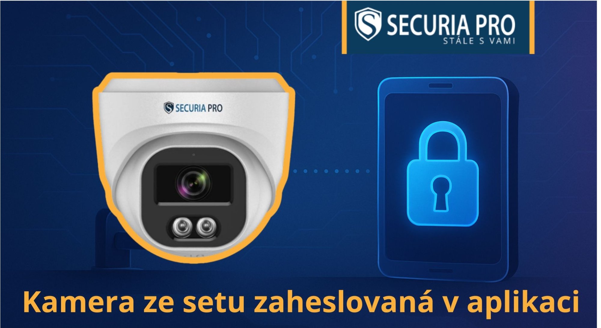 Kamera ze setu zaheslovaná v aplikaci