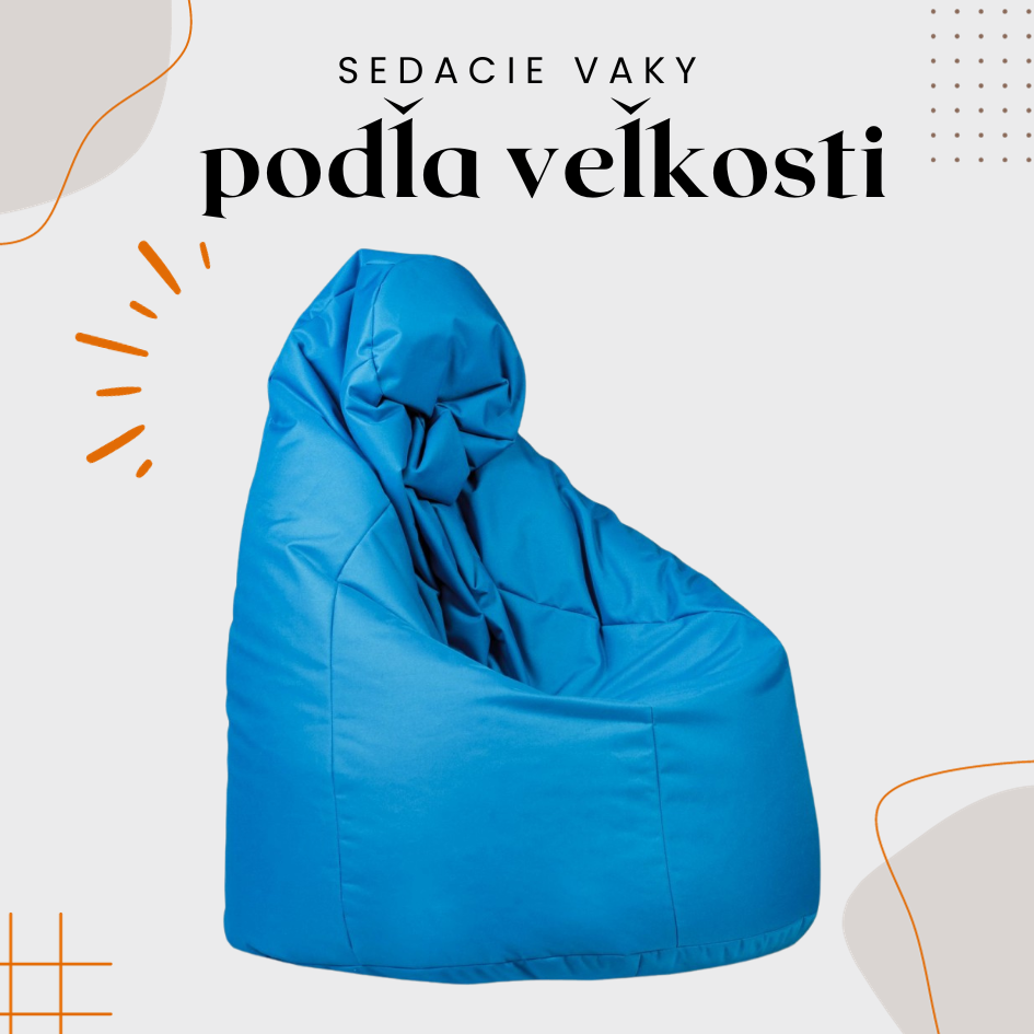 Sedacie vaky podľa veľkosti