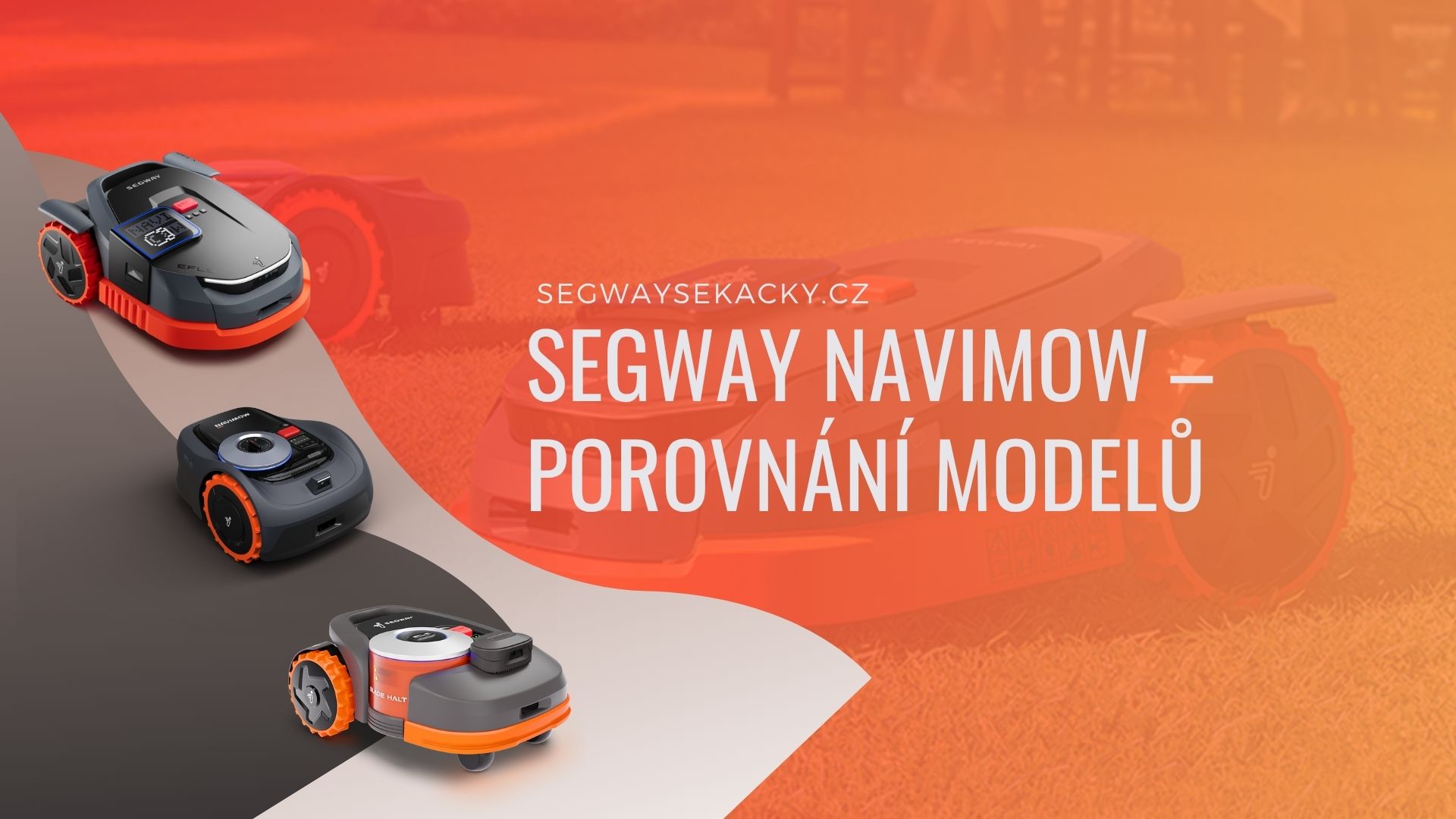 Segway Navimow – Porovnání modelů