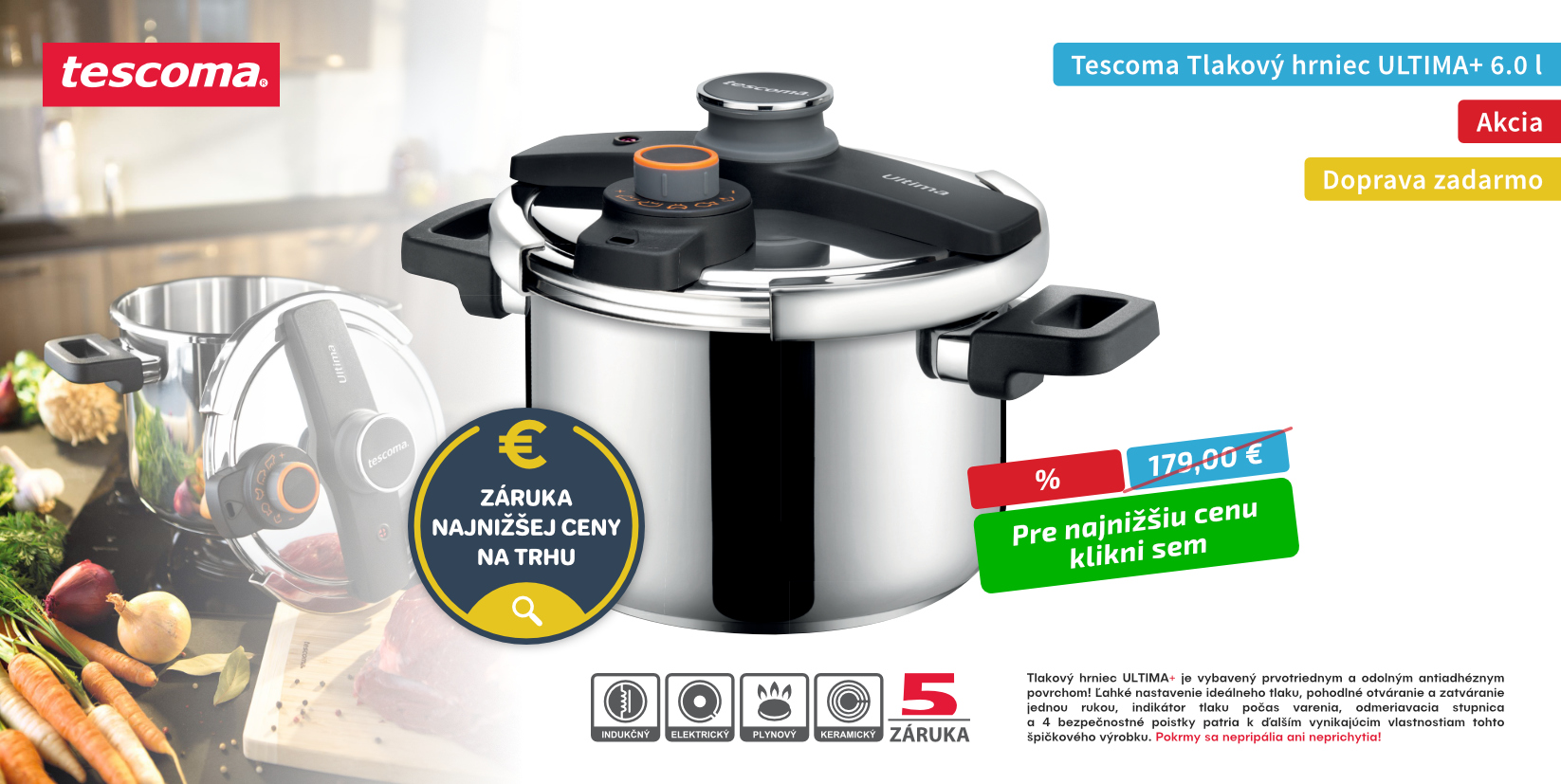 Tescoma Ultima 6.0 l