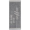 Běhoun Cucina Life Begins After Coffee 105627 Grey Cream