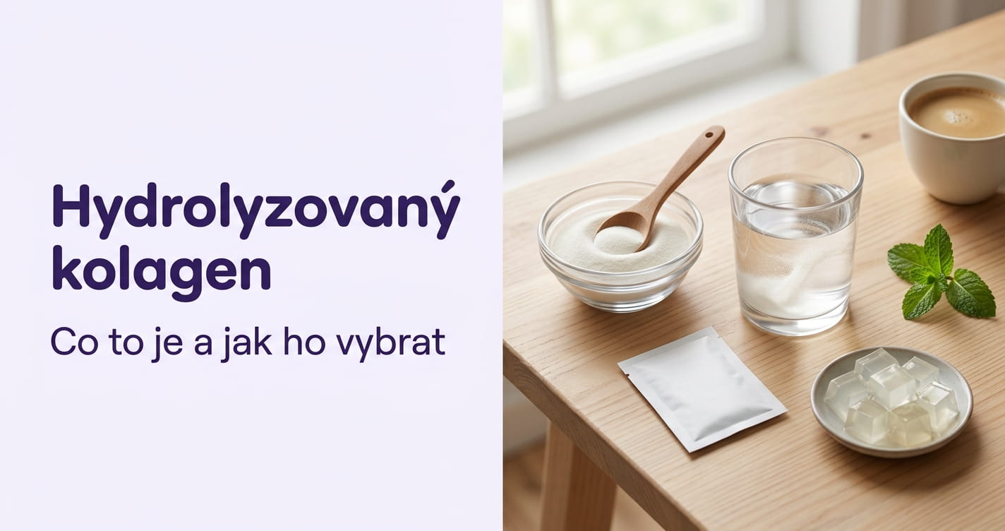Hydrolyzovaný kolagen: co to je a jak ho vybrat