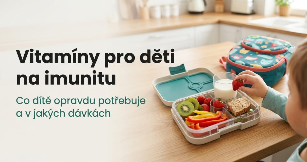 Nejlepší vitamíny pro děti na imunitu? Co dítě opravdu potřebuje