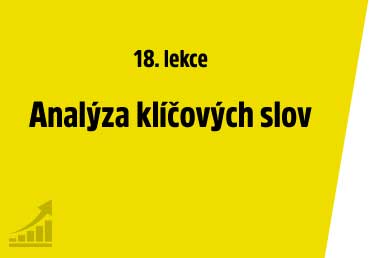 K čemu je dobrá analýza klíčových slov
