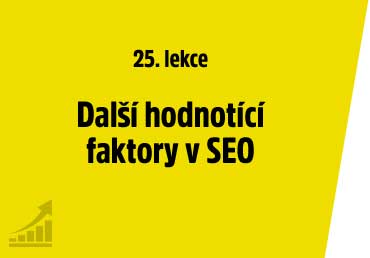 Další hodnotící faktory v SEO