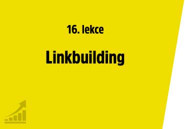 Linkbuilding: budování zpětných odkazů