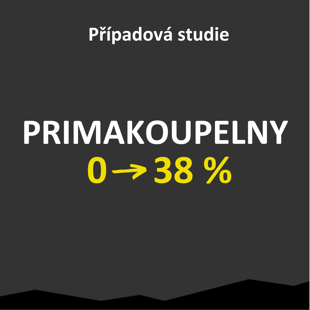 Případová studie: PRIMAKOUPELNY.CZ - pustili jsme se do sprchových koutů