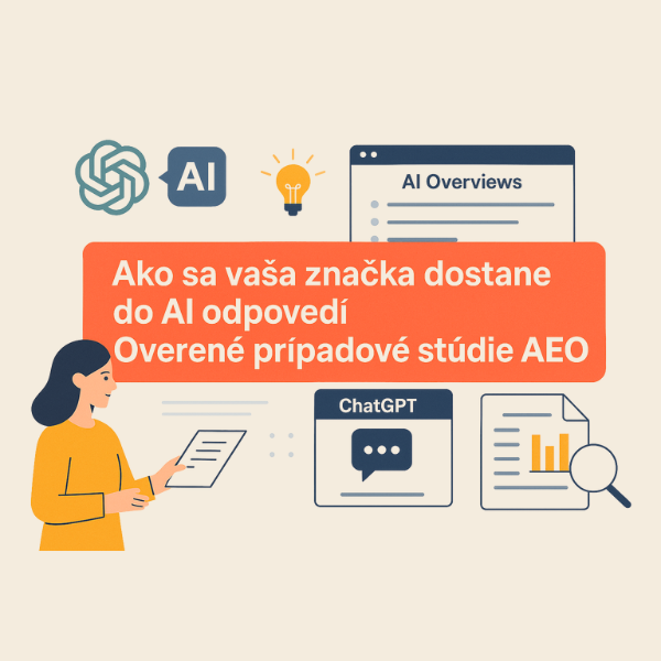 Ako sa vaša značka dostane do AI odpovedí: Stratégia AEO & GEO