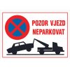 12171 Pozor Vjezd-neparkovat+symbol A4