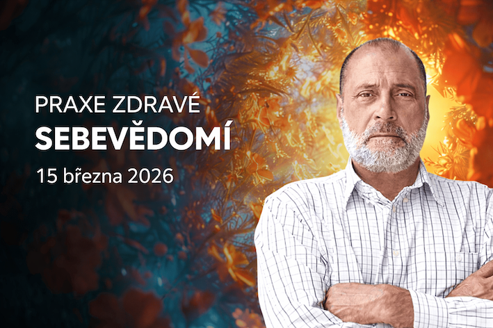 PRAXE ZDRAVÉ SEBEVĚDOMÍ