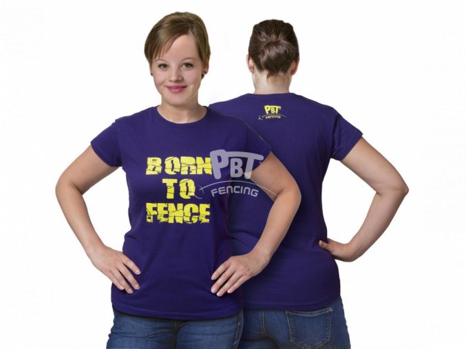 Tričko Born to fence-ženský střih