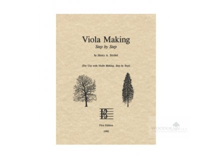 Strobel: Viola Making Step By Step