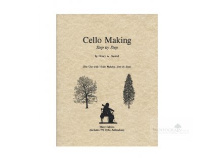 Strobel: Cello Making Step By Step