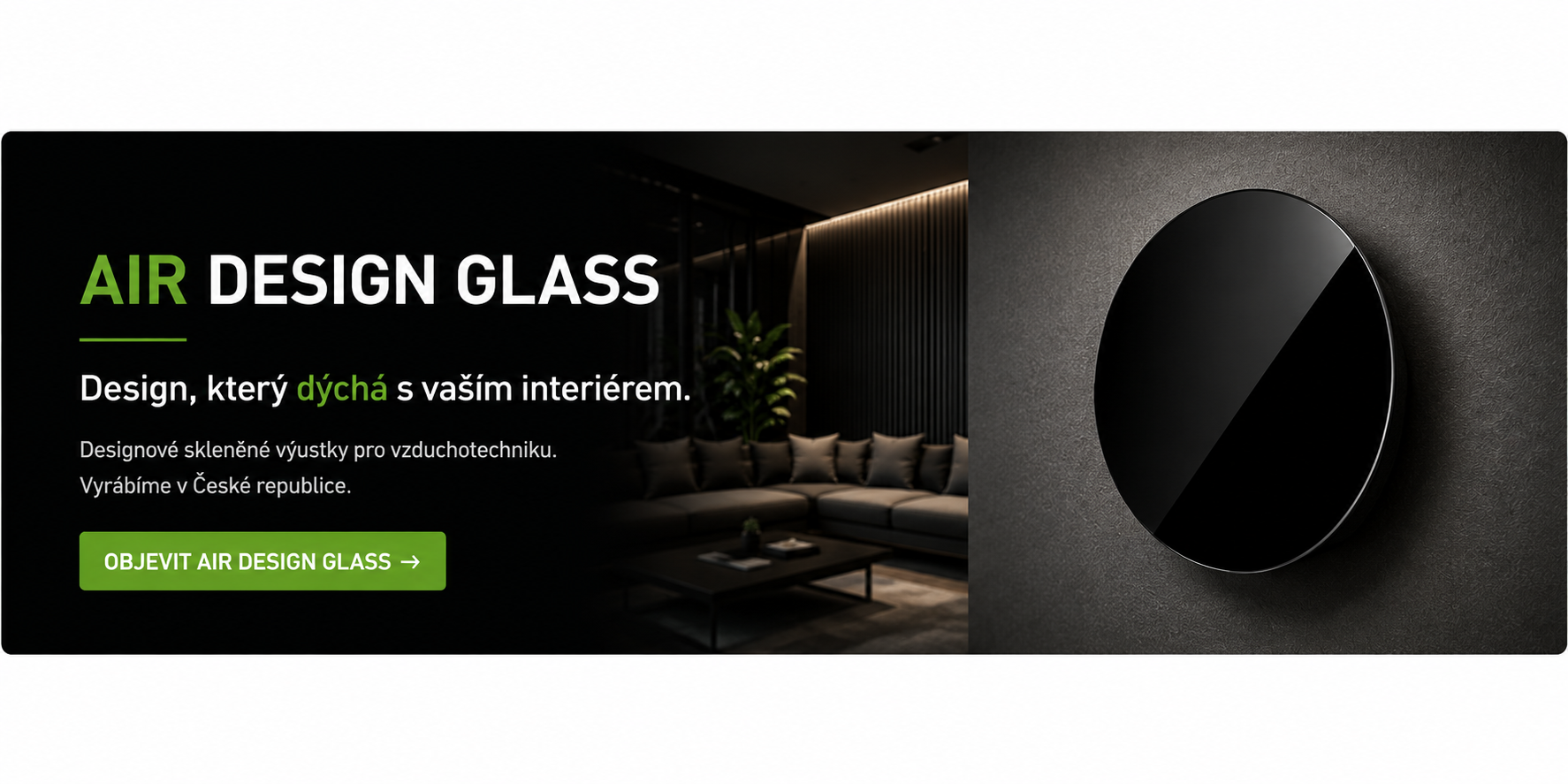AIR DESIGN GLASS – designové skleněné výustky pro vzduchotechniku