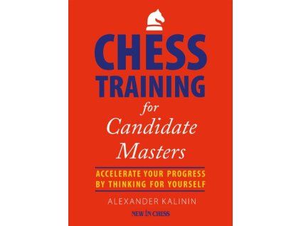 Chess Training for Candidate Masters