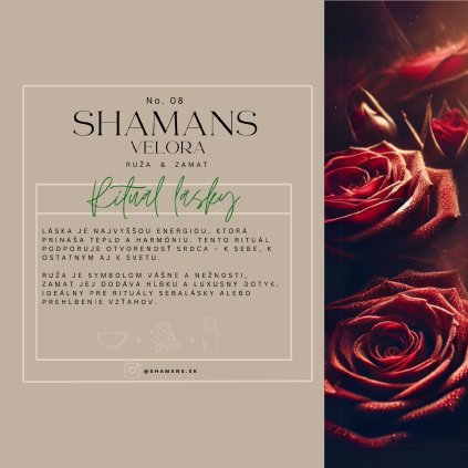 No.08 Shamans Velora - rituál lásky