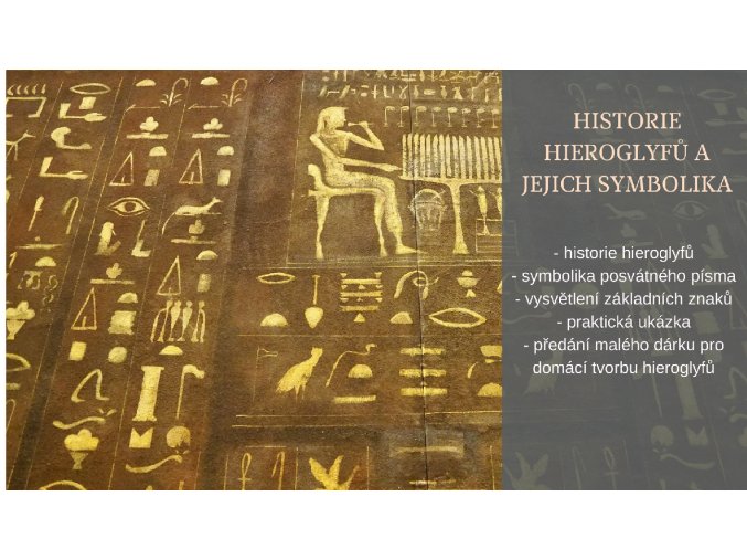 Historie hieroglyfů a jejich symbolika