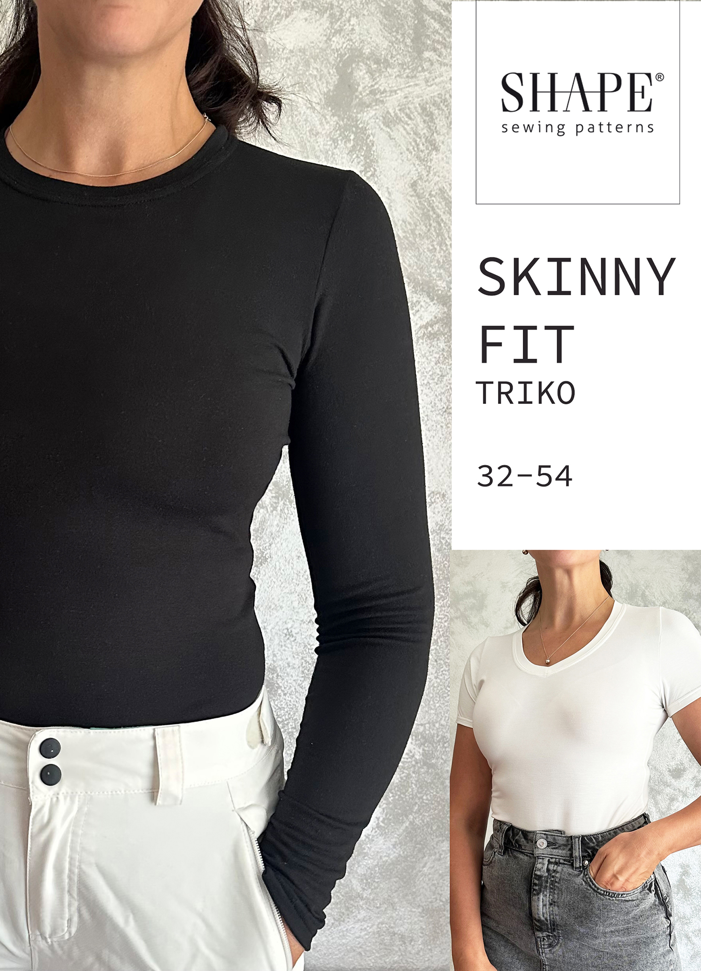 Návod na šití tričko SKINNY FIT