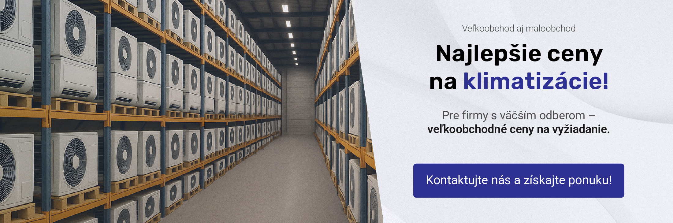 Najlepšie ceny na klimatizácie pre firmy s väčším odberom