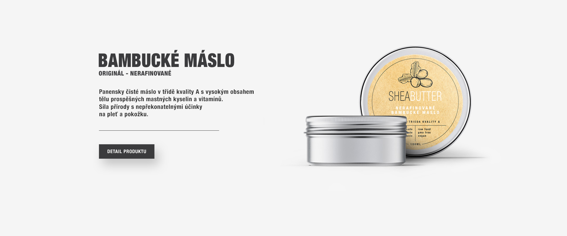 SHEABUTTER Bambucké máslo 100ml
