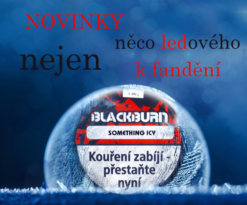 BlackBurn - nové unikátní tabáky do vodní dýmky v 200 g balení