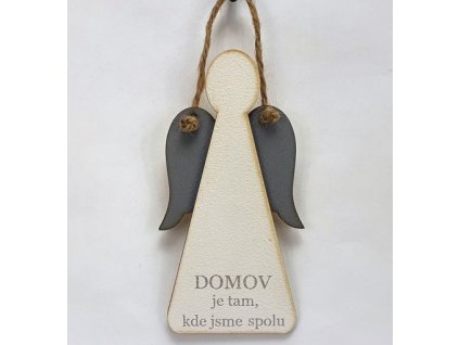 Dřevěný anděl bílo-šedý malý 13cm s nápisem - DOMOV je tam, kde jsme spolu