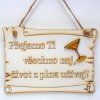 Dřevěný pergamen bílý 3D s nápisem - Přejeme Ti všechno nej, - přípitek
