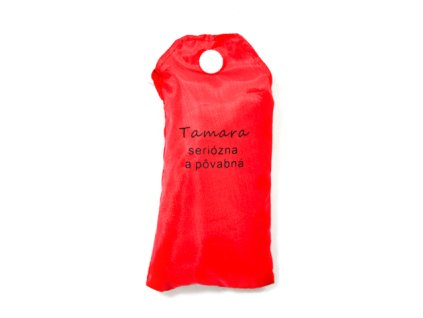 Nákupná taška s menom TAMARA - seriózna a pôvabná 15ltr (Farba Červená, Veľkosť 15L)