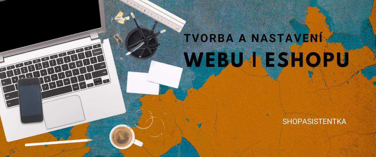 Shopasistentka tvorba webů