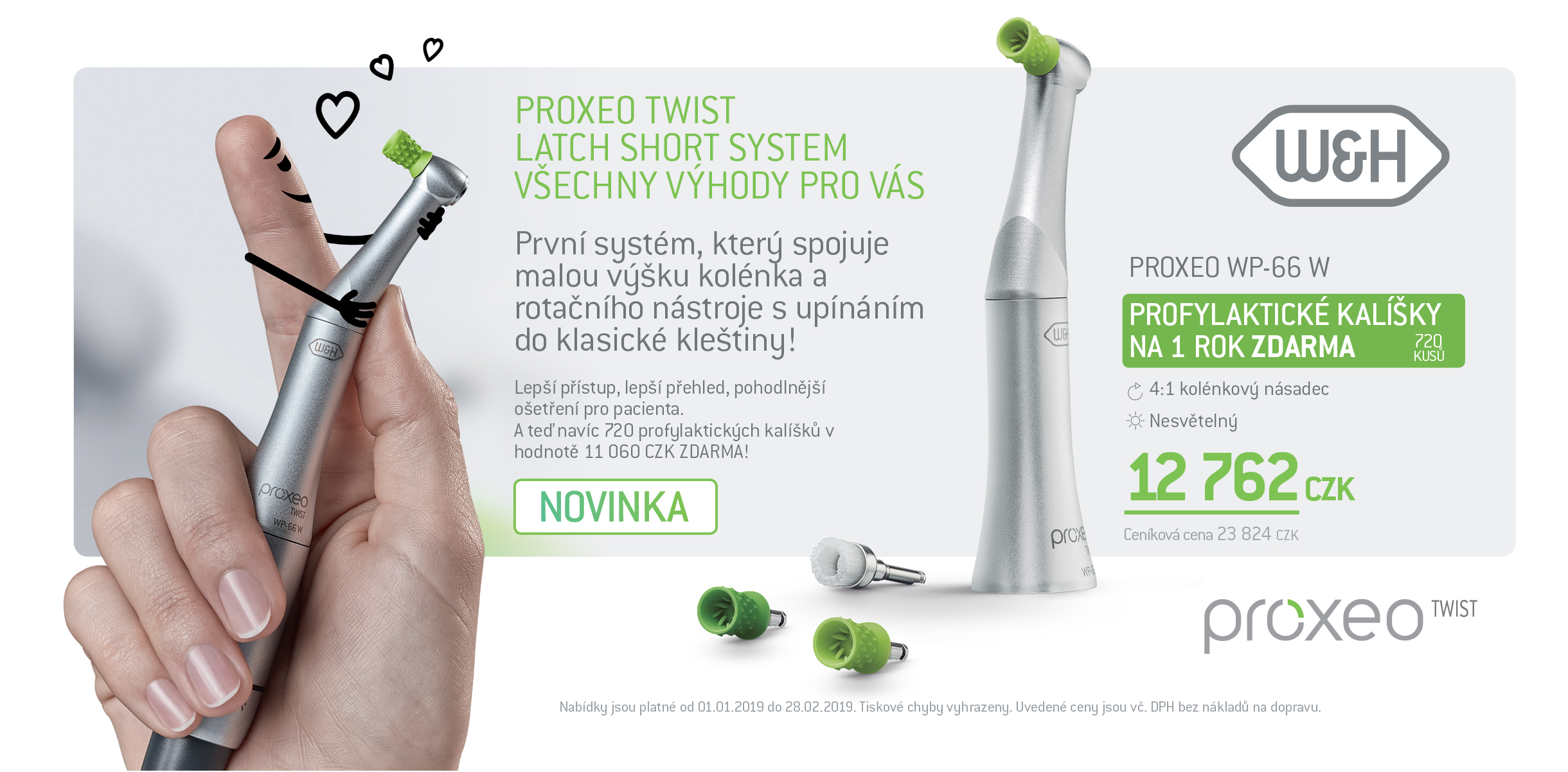 Profylaktický kolénkový násadec Proxeo TWIST Latch Short + profylaktické kalíšky/kartáčky na rok ZDARMA