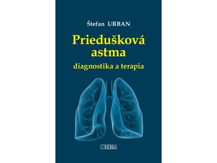 Priedušková astma - diagnostika a terapia